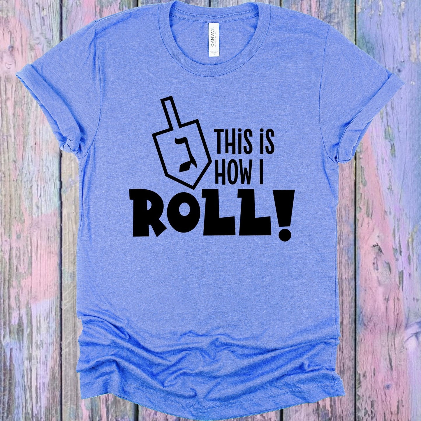 This is How I Roll Hanukkah Graphic Tee