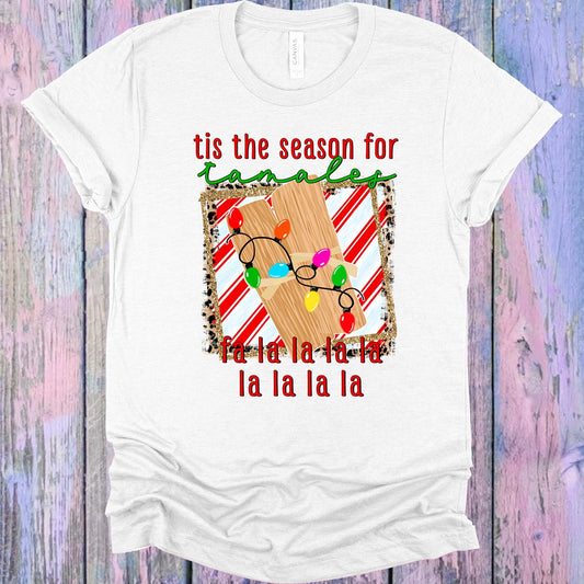 Tis the Season for Tamales Graphic Tee