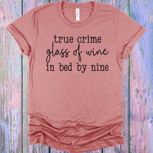 True Crime Glass of Wine In Bed by Nine Graphic Tee