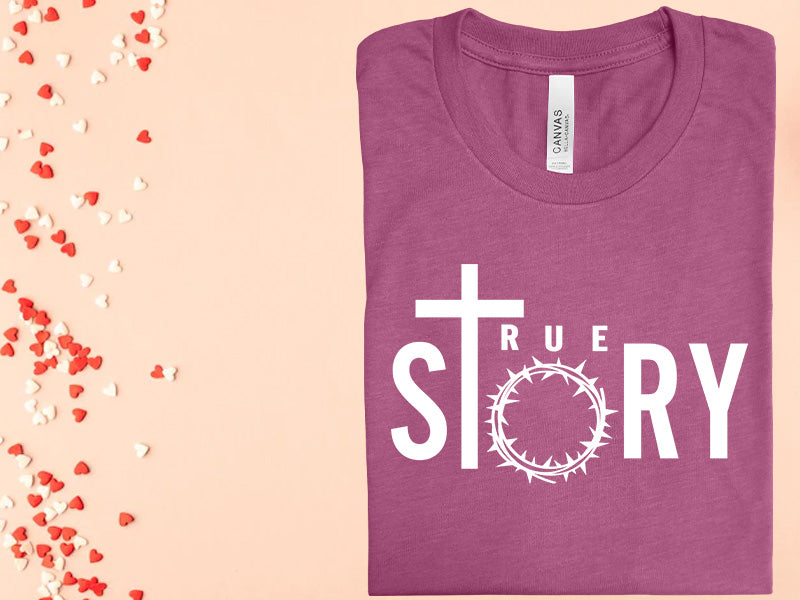 True Story Graphic Tee