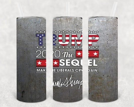 Trump 2020 the Sequel 20 oz Skinny Tumbler