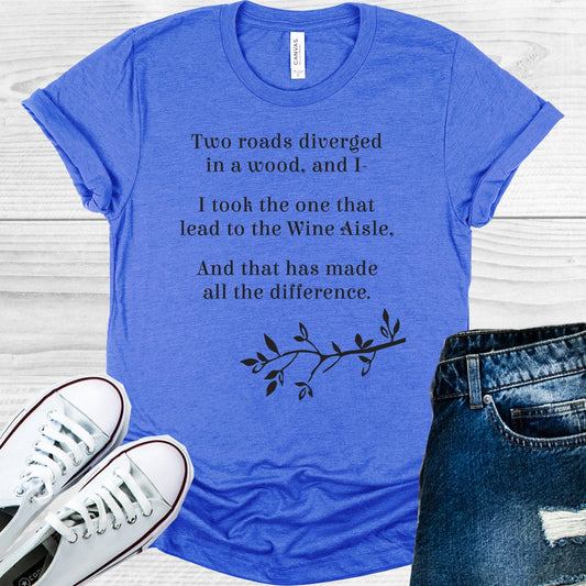 Two Roads Diverged in a Wood Graphic Tee