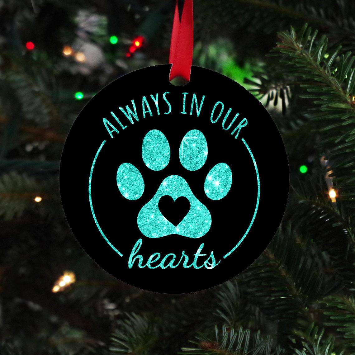 Always in Our Hearts Ornament