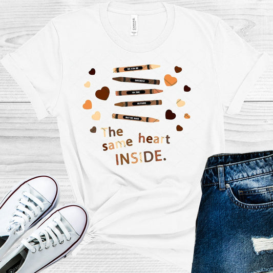 We Can Be Different on the Outside But We Have the Same Heart Inside Graphic Tee