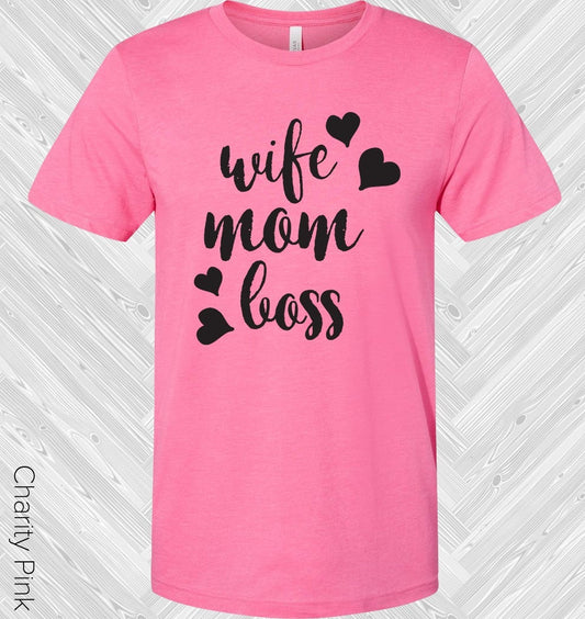 Wife Mom Boss Graphic Tee