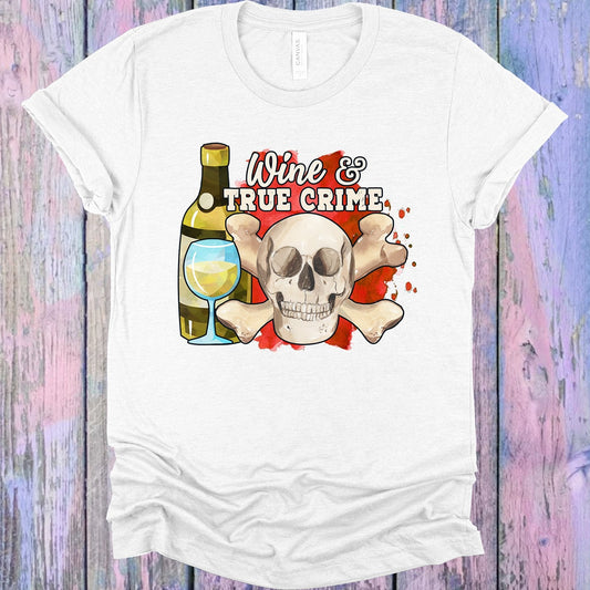 Wine and True Crime Graphic Tee