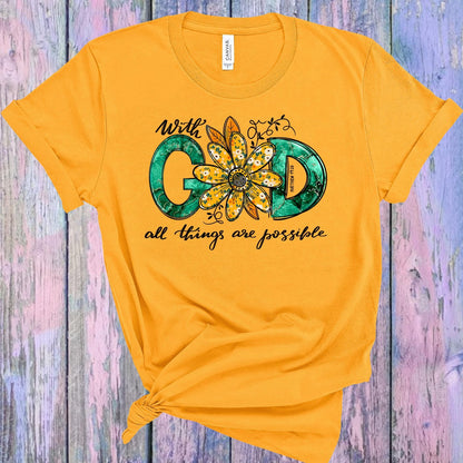With God All Things are Possible Graphic Tee