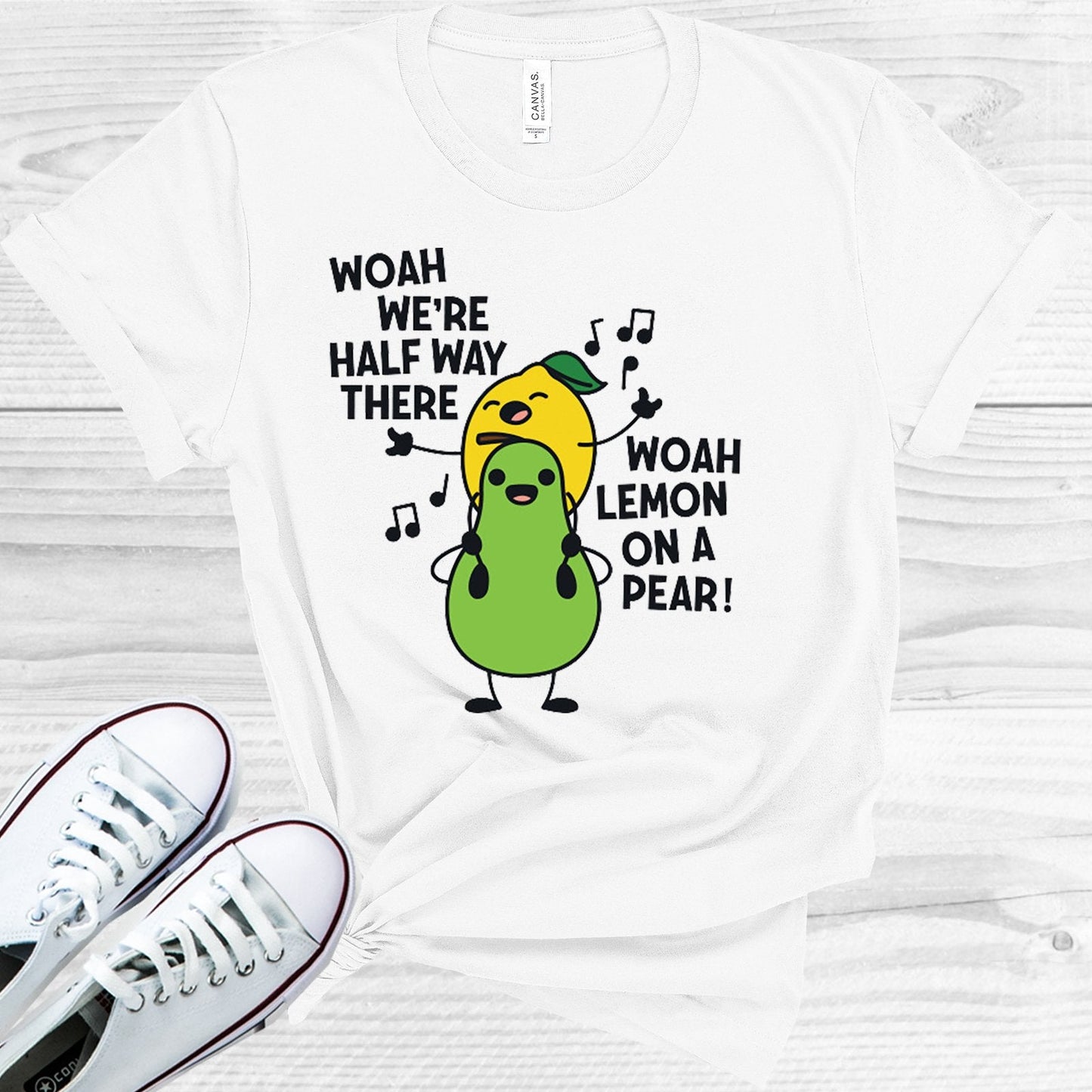 Woah We're Half Way There Woah Lemon on a Pear Graphic Tee