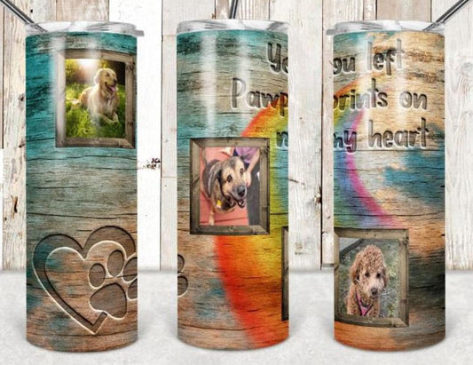 You Left Pawprints on My Heart 20 oz Skinny Tumbler