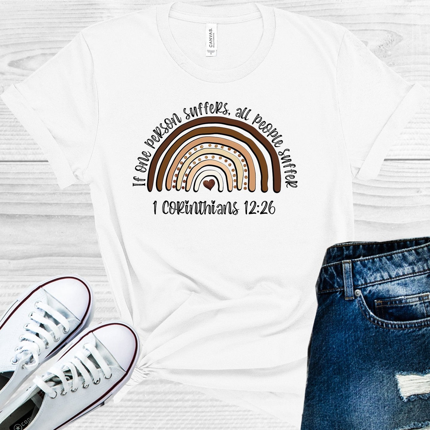 If One Person Suffers All People Suffer Graphic Tee