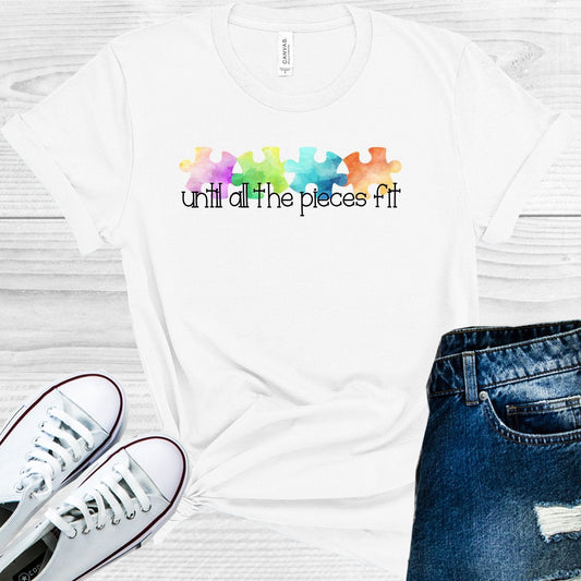 Until All the Pieces Fit Autism Awareness Graphic Tee