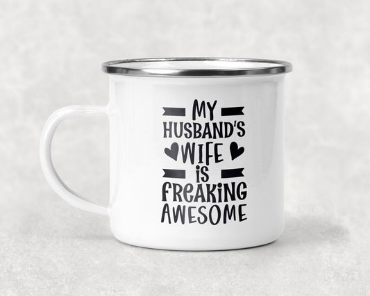 My Husband's Wife is Freaking Awesome Mug