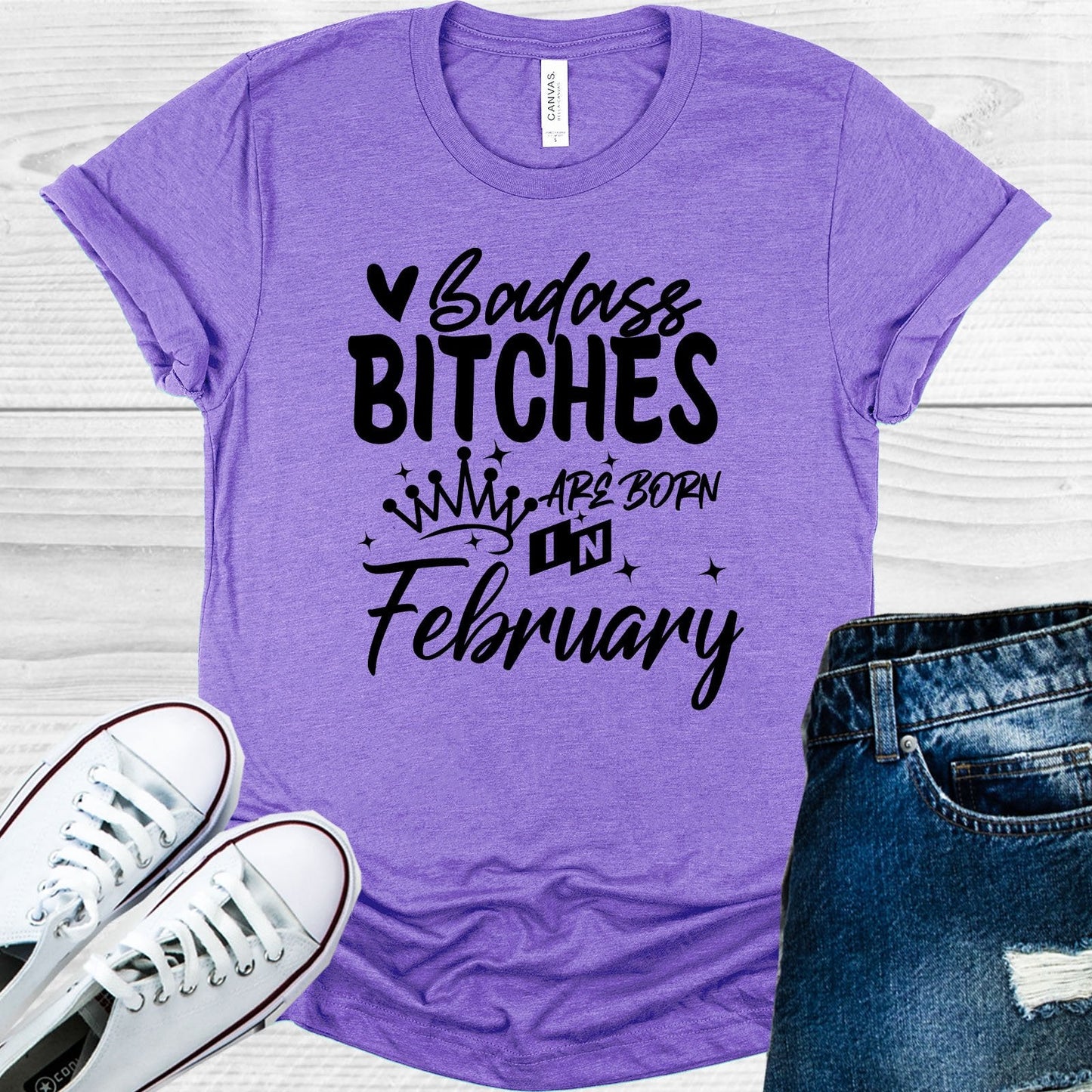 Bada** B****es are Born in Feburary Graphic Tee