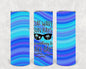 Boat Waves Sun Rays Ain't Nothing Like Lake Days 20 oz Skinny Tumbler