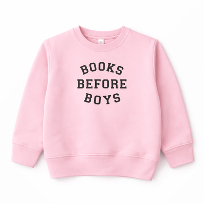 Books Before Boys Sweatshirt