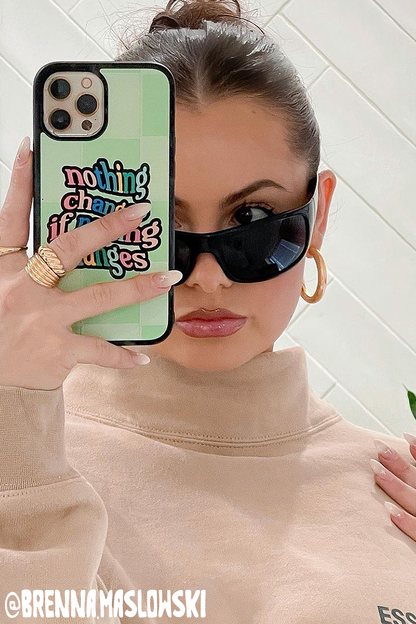 Nothing Changes if Nothing Changes iPhone case