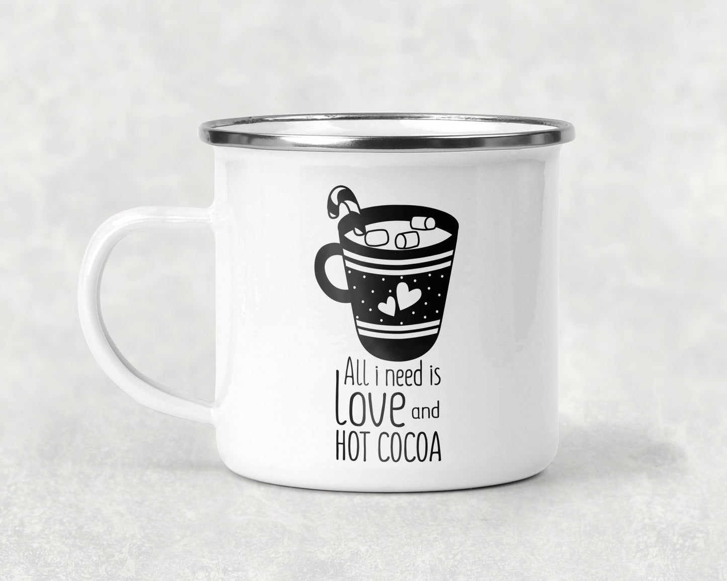 All I Need is Love and Hot Cocoa (with Candy Cane) Mug