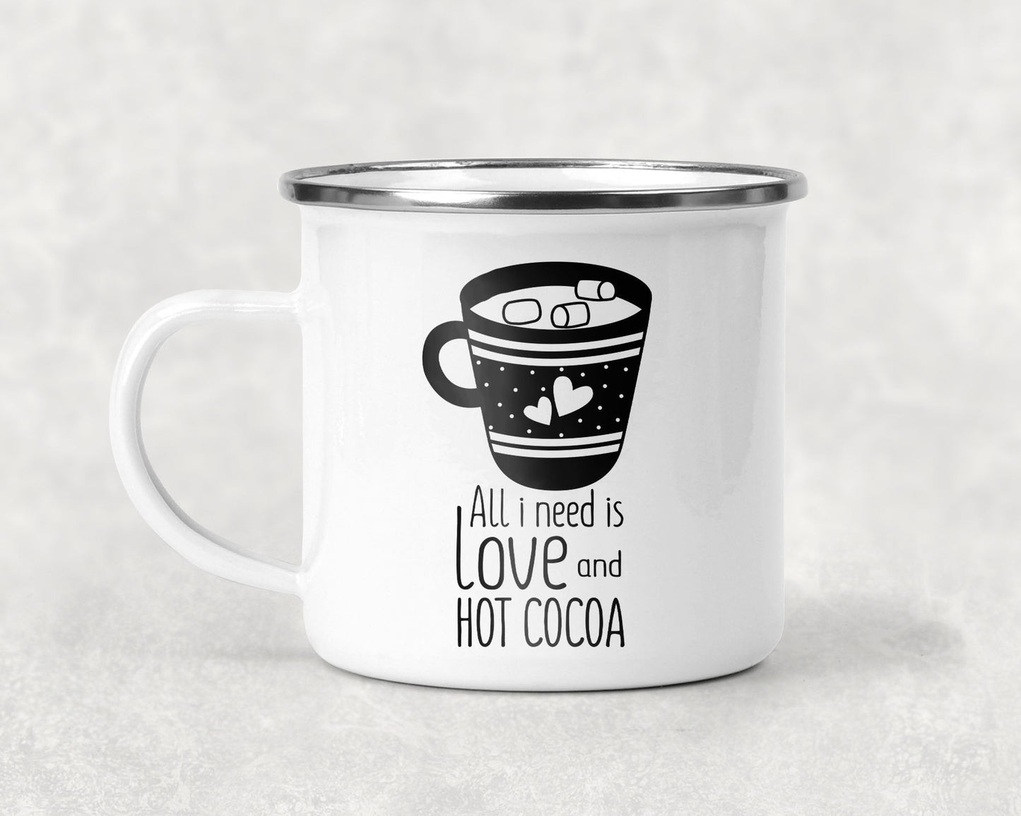 All I Need is Love and Hot Cocoa Mug