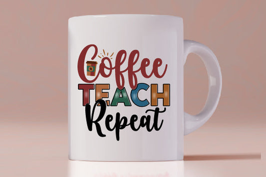 Coffee Teach Repeat Mug