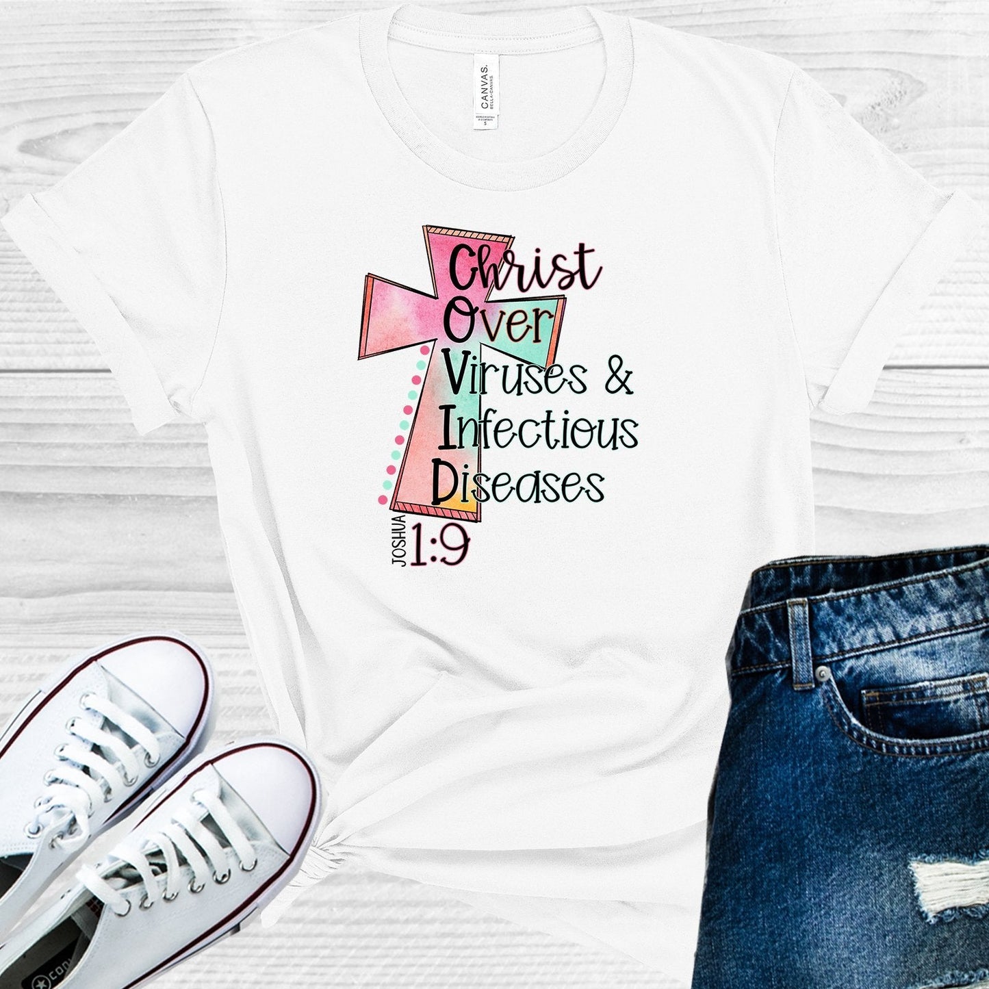 Christ Over Viruses & Infectious Diseases Graphic Tee