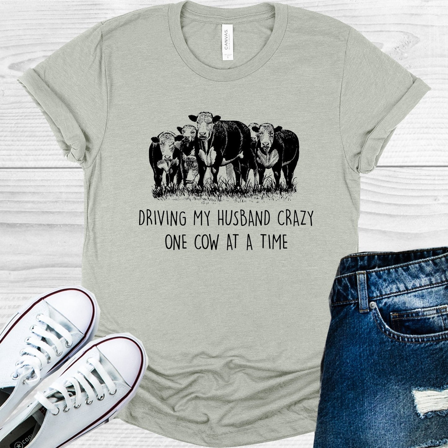 Driving My Husband Crazy One Cow at a Time Graphic Tee