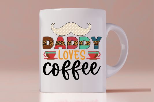 Daddy Loves Coffee Mug