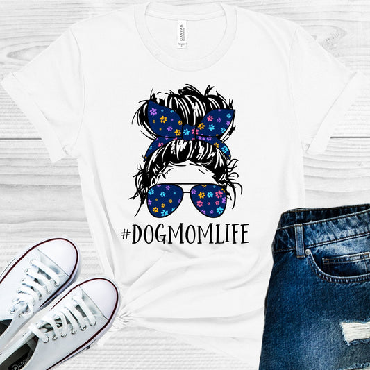 Dog Mom Life #dogmomlife Graphic Tee