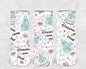 Dreams Come True 20 oz Skinny Tumbler