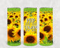 Keep Your Face Toward the Sun 20 oz Skinny Tumbler