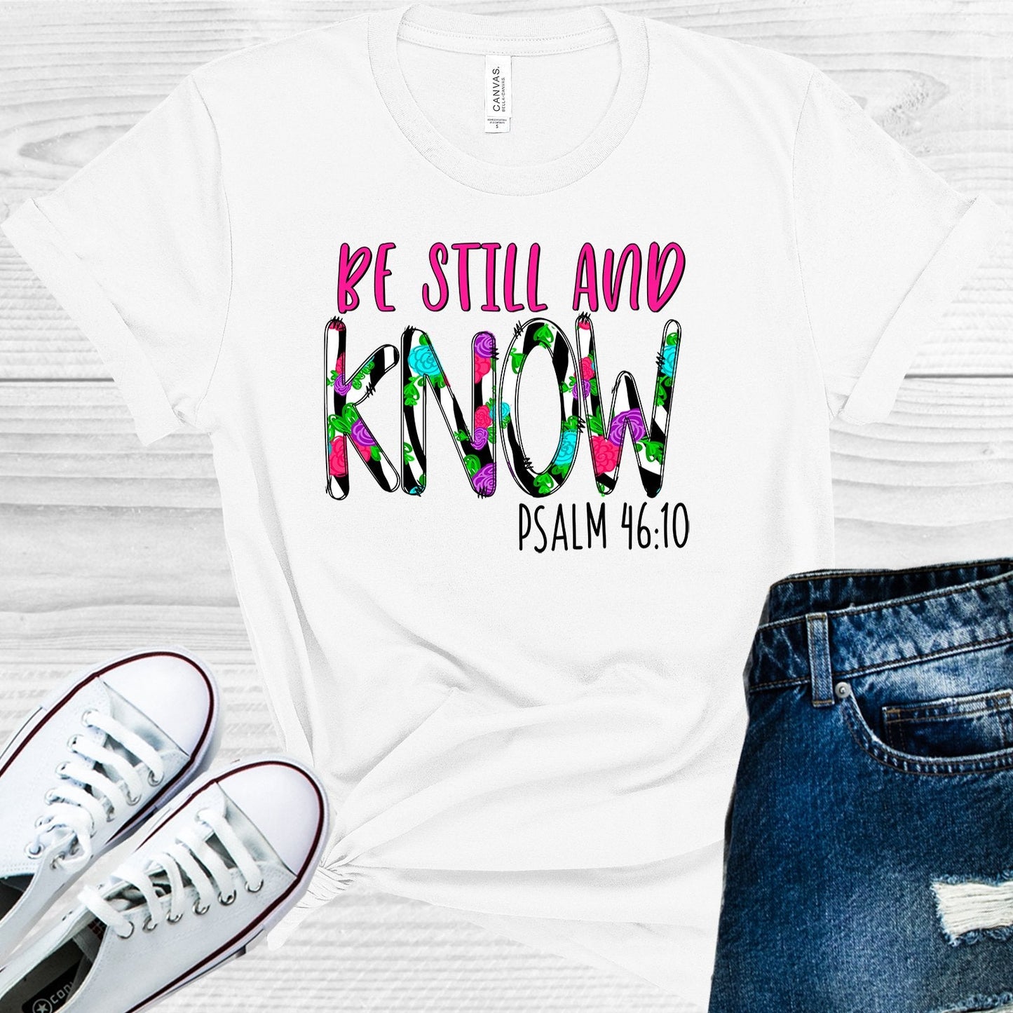 Be Still and Know Graphic Tee