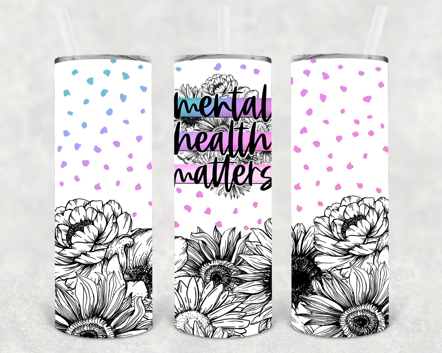 Mental Health Matters 20 oz Skinny Tumbler