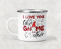 I Love You Like Gnome Other Mug