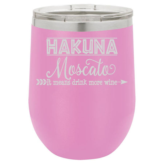 Hakuna Moscato 12 oz Polar Camel Wine Tumbler