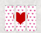 Hearts 20 oz Skinny Tumbler