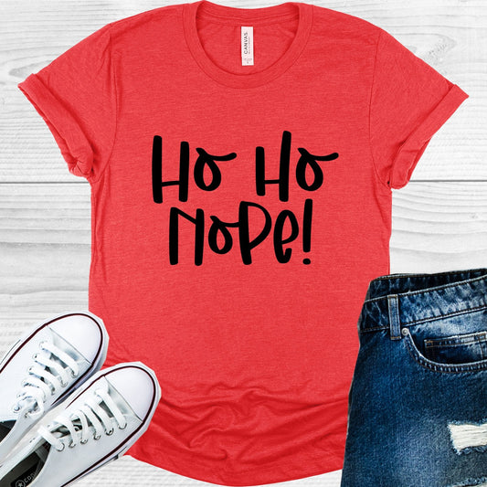 Ho Ho Nope Graphic Tee