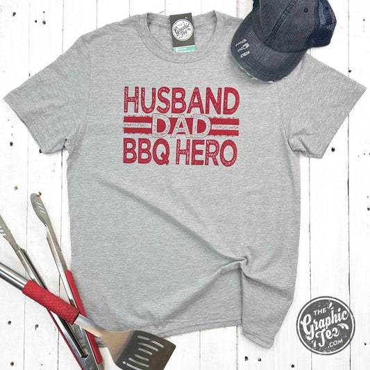 Husband. Dad. BBQ Hero. Short Sleeve Unisex Tee