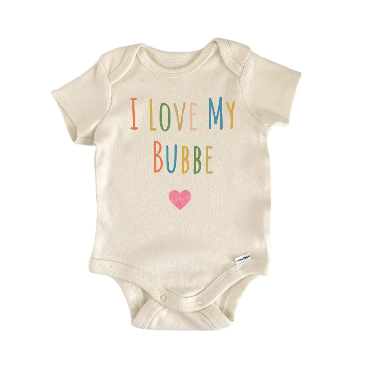 I Love My Bubbe Newborn Baby Bodysuit