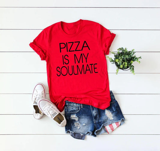 Pizza Is My Soulmate