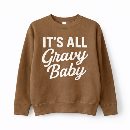 It's all Gravy Baby Sweatshirt