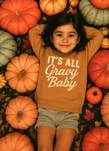 It's all Gravy Baby Sweatshirt