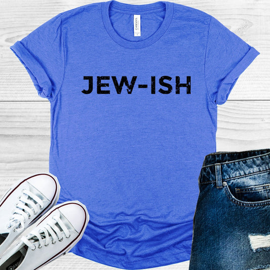Jew-ish Graphic Tee