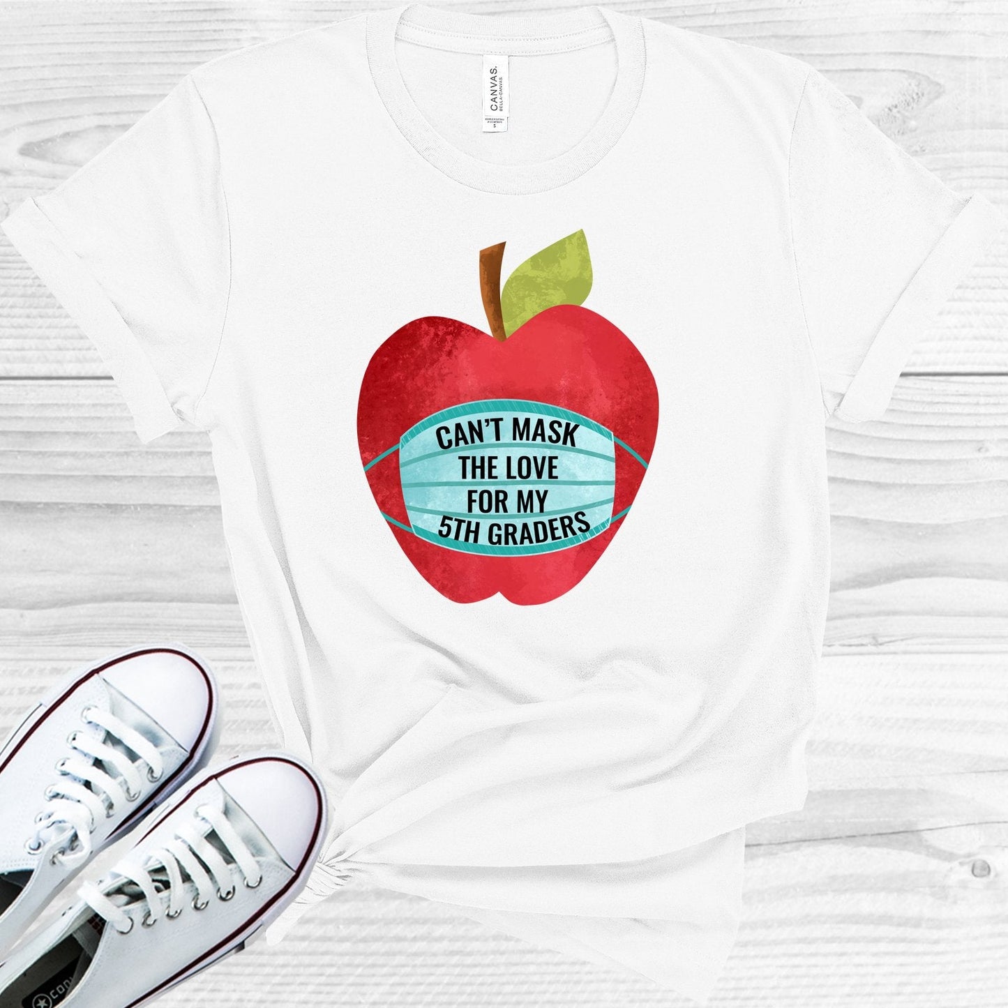 Can't Mask the Love for My 5th Graders Graphic Tee