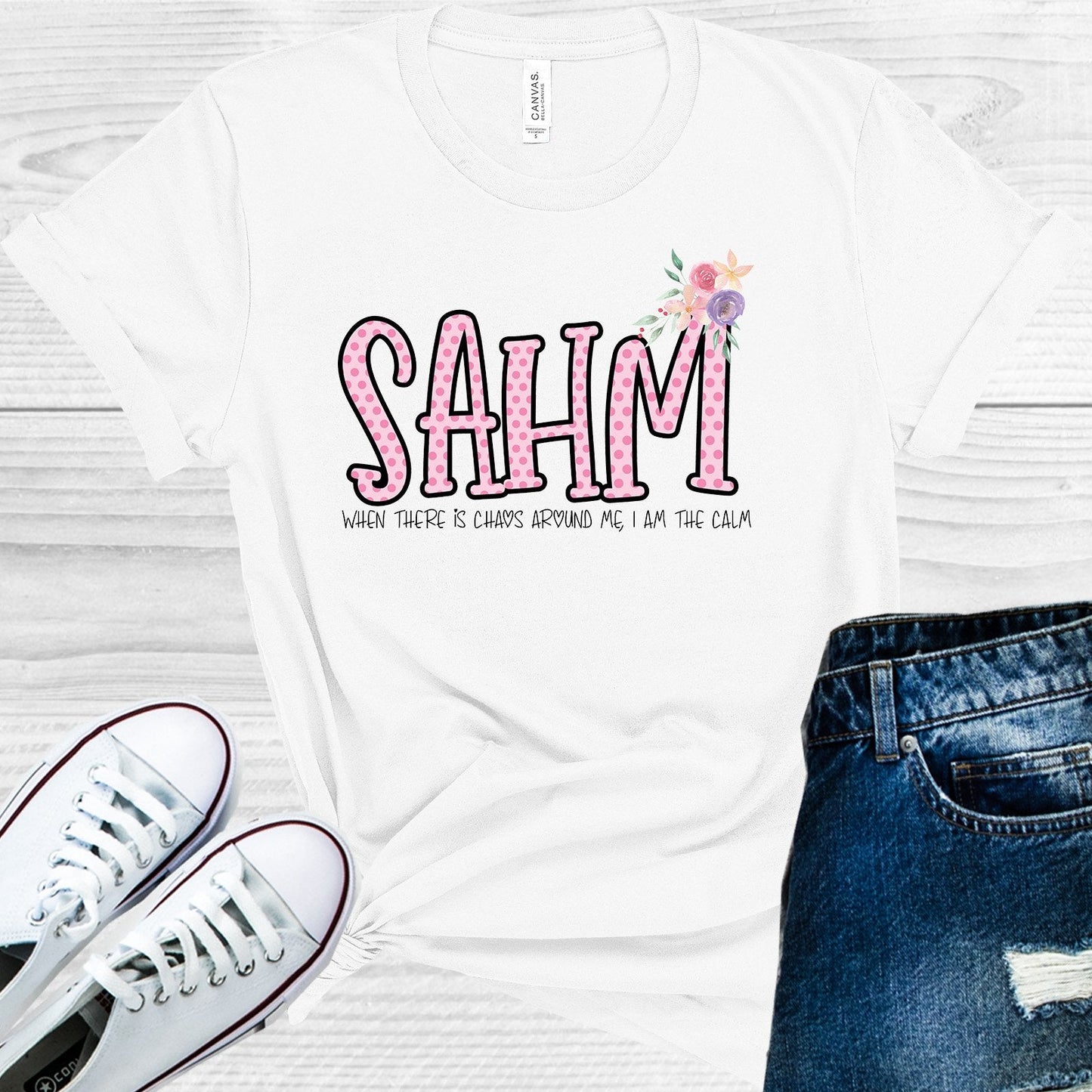 SAHM When There is Chaos Around Me I Stay Calm Graphic Tee