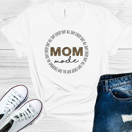 Mom Mode All Day Every Day Graphic Tee