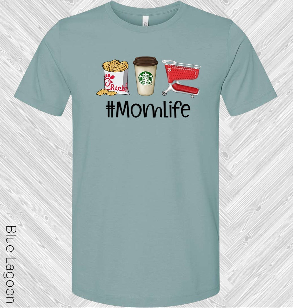 #momlife Graphic Tee