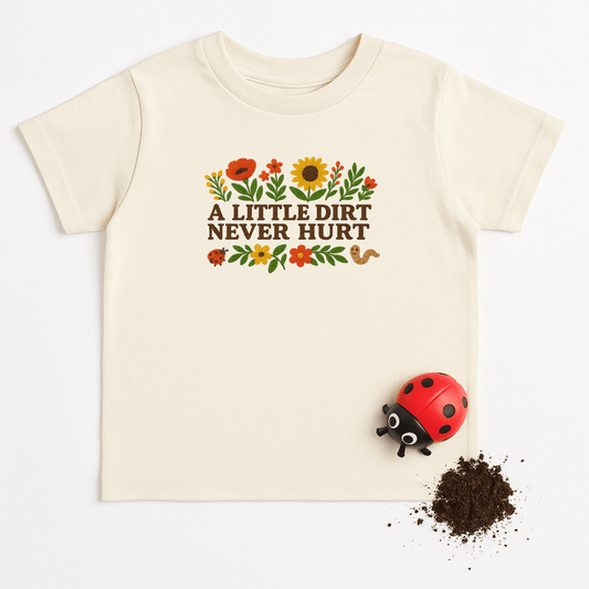 Natural, A Little Dirt Never Hurt Kids Gardening Tee