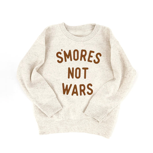 Natural Smores Not Wars Sweatshirt