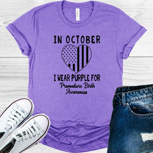 In October I Wear Purple for Premature Birth Awareness Graphic Tee