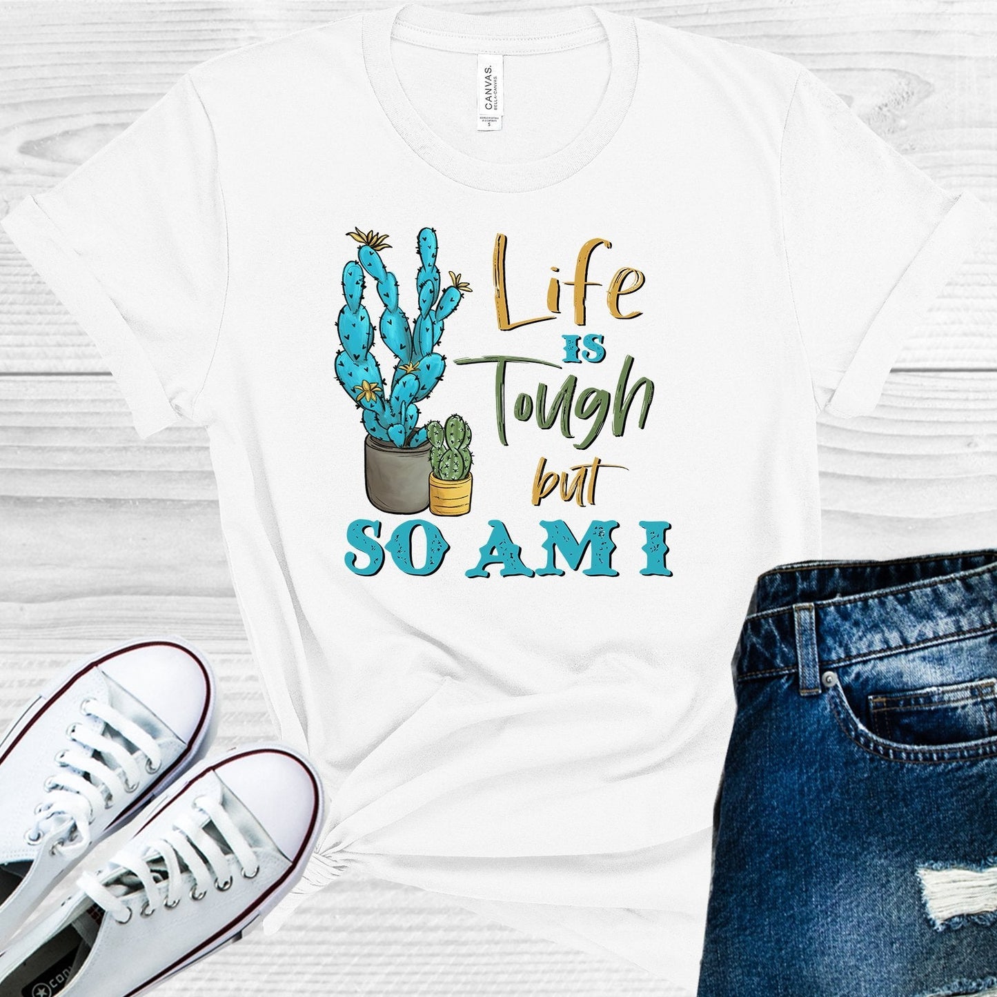 Life is Tough But So Am I Graphic Tee