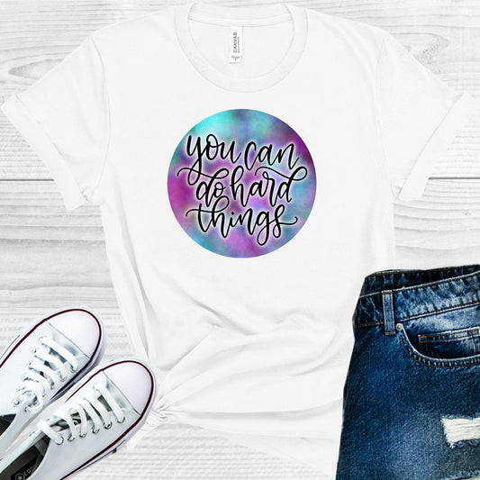 You Can Do Hard Things Graphic Tee
